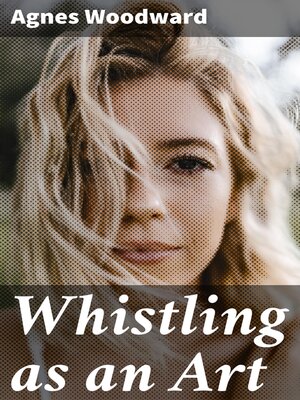 cover image of Whistling as an Art
